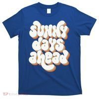 Sunny Days Ahead Retro Summer T-Shirt thumb 0