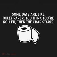 Some Days Are Like Toilet Paper Mousepad thumb 1