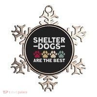 Shelter Dogs Are Best Animal Rights Animal Shelter Ornament thumb 0