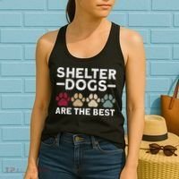 Shelter Dogs Are Best Animal Rights Animal Shelter Women's Tank Top thumb 2