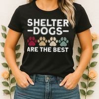 Shelter Dogs Are Best Animal Rights Animal Shelter Women's T-Shirt thumb 2