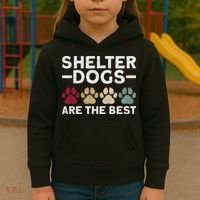 Shelter Dogs Are Best Animal Rights Animal Shelter Kids Hoodie thumb 3
