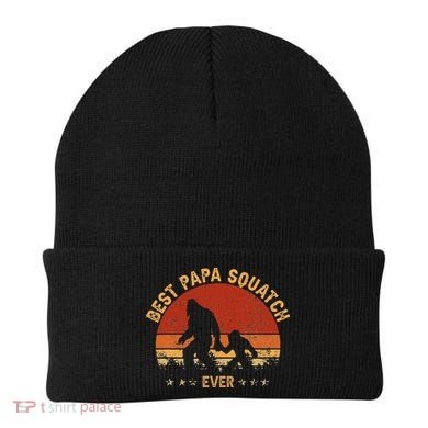 Sasquatch Dad Best Papa Squatch Ever Bigfoot Dad Fathers Day Beanie