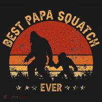 Sasquatch Dad Best Papa Squatch Ever Bigfoot Dad Fathers Day Kids Sweatshirt thumb 2