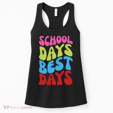 School Days Best Days Colorful Women's Tank Top