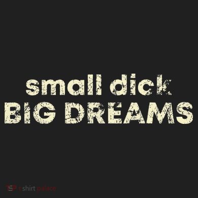 Small Dick Big Dreams Funny Men 15oz Campfire Ceramic Mug