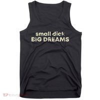 Small Dick Big Dreams Funny Men Tank Top thumb 0