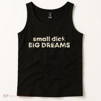 Small Dick Big Dreams Funny Men Tank Top thumb 2
