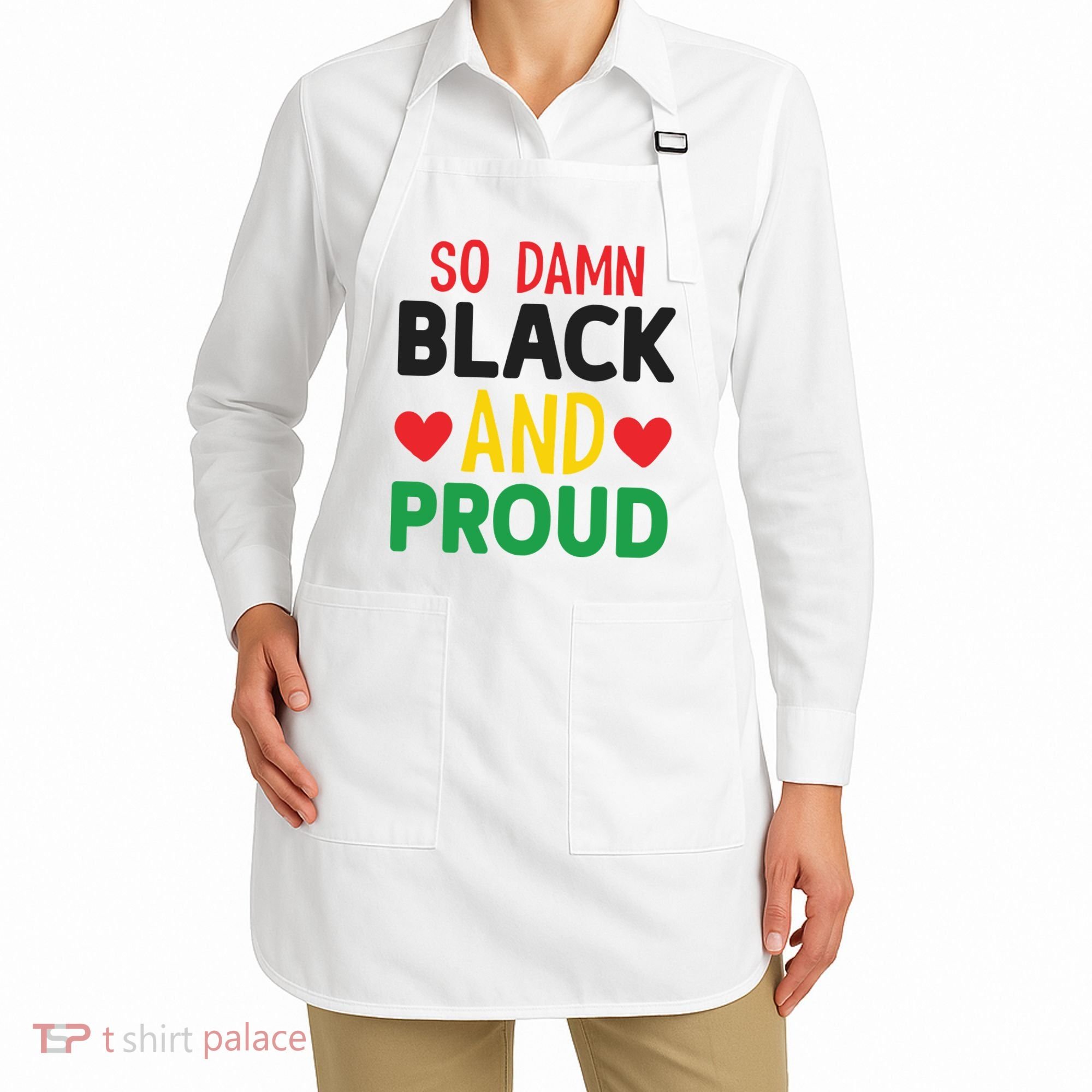 So Damn Black And Proud For Me For Black History Month Gift Apron