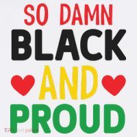 So Damn Black And Proud For Me For Black History Month Gift Kids Long Sleeve Shirt thumb 2