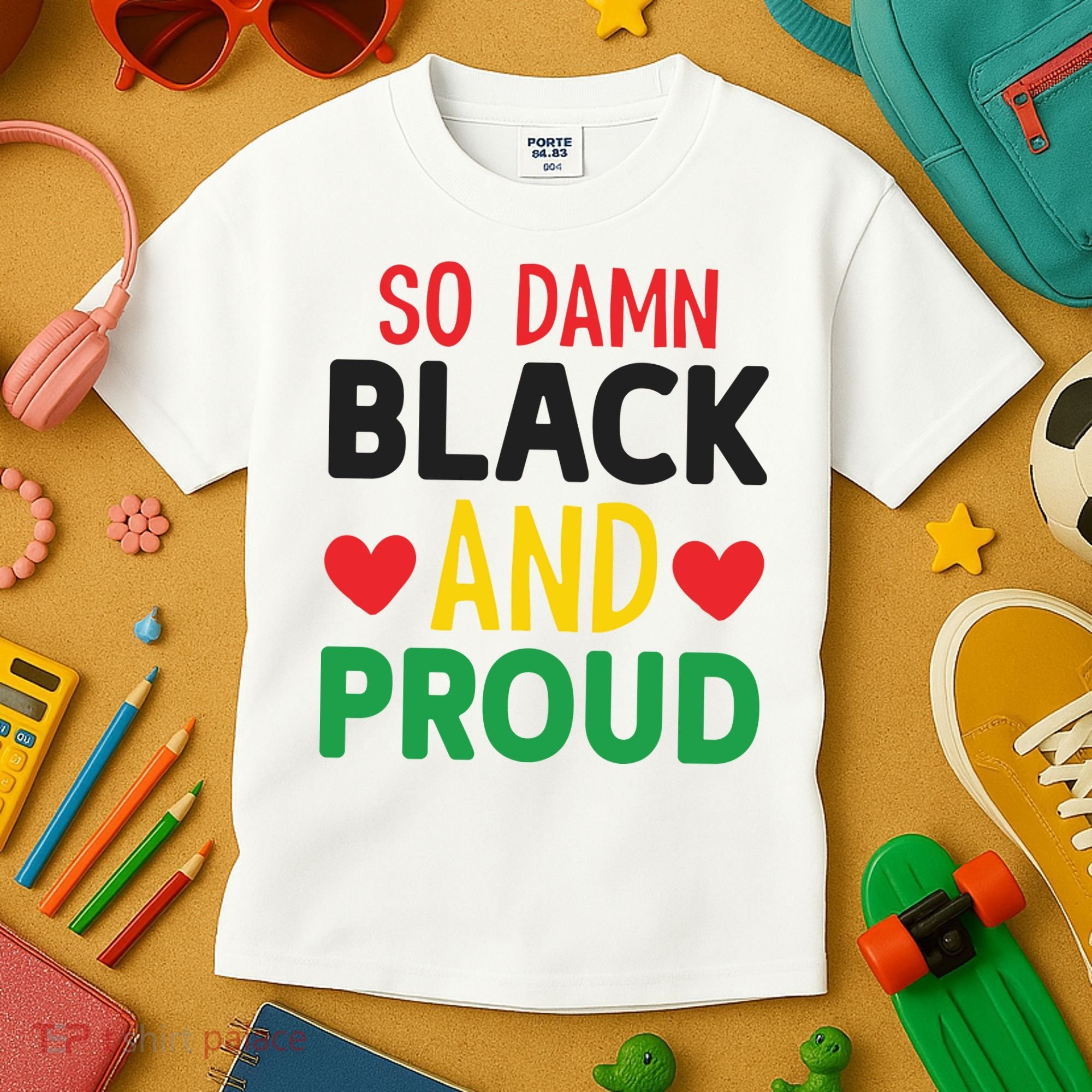 So Damn Black And Proud For Me For Black History Month Gift Kids T-Shirt