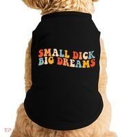 Small Dick Big Dreams Doggie Tank thumb 0
