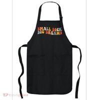 Small Dick Big Dreams Apron thumb 0