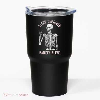 Sleep Deprived Barely Alive Funny Skeleton Halloween Tumbler