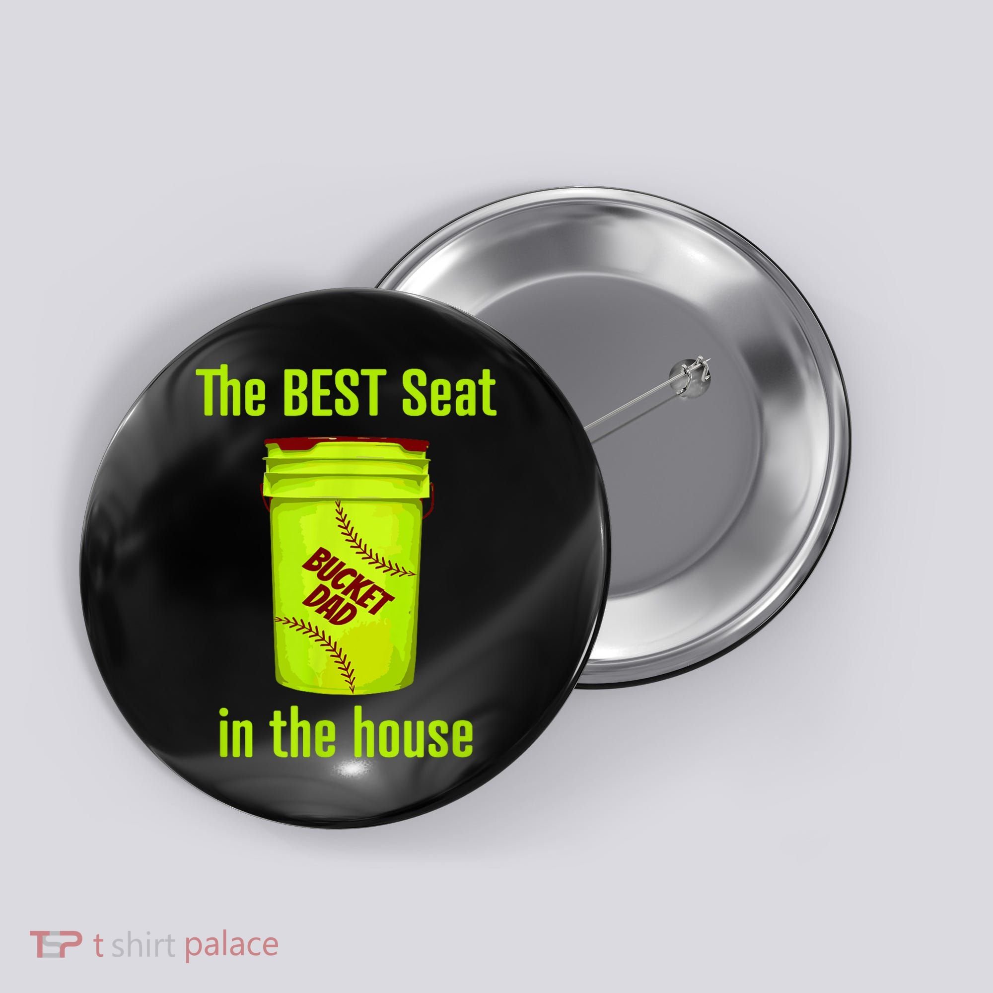 Softball Dad Best Seat In The House Pitcher Catcher Button