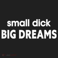 Small Dick Big Dreams Women's Sweatshirt thumb 2