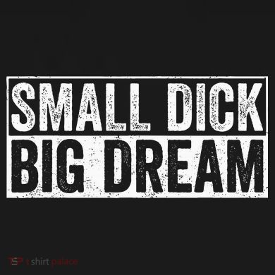 Small Dick Big Dreams Funny Women's Hoodie