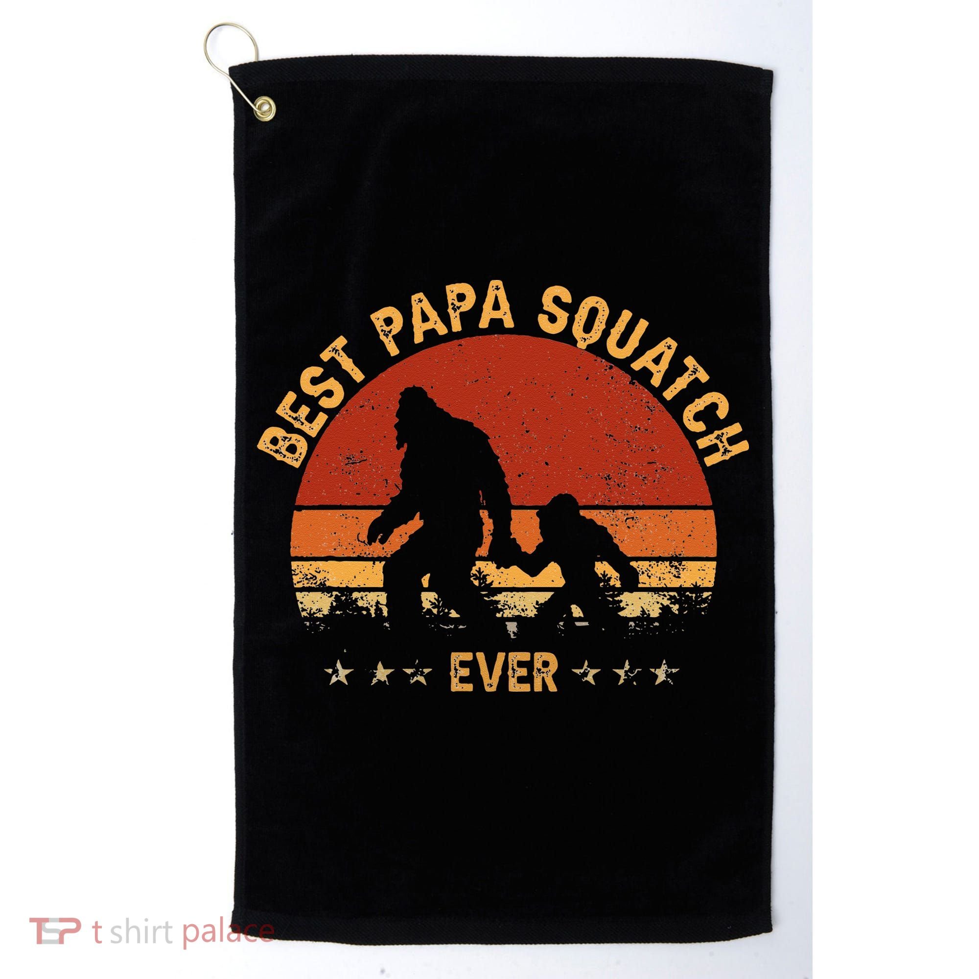 Sasquatch Dad Best Papa Squatch Ever Bigfoot Dad Fathers Day Golf Towel
