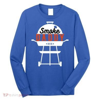 Smoky Daddy Bbq Grill Party Present Gift Long Sleeve Shirt
