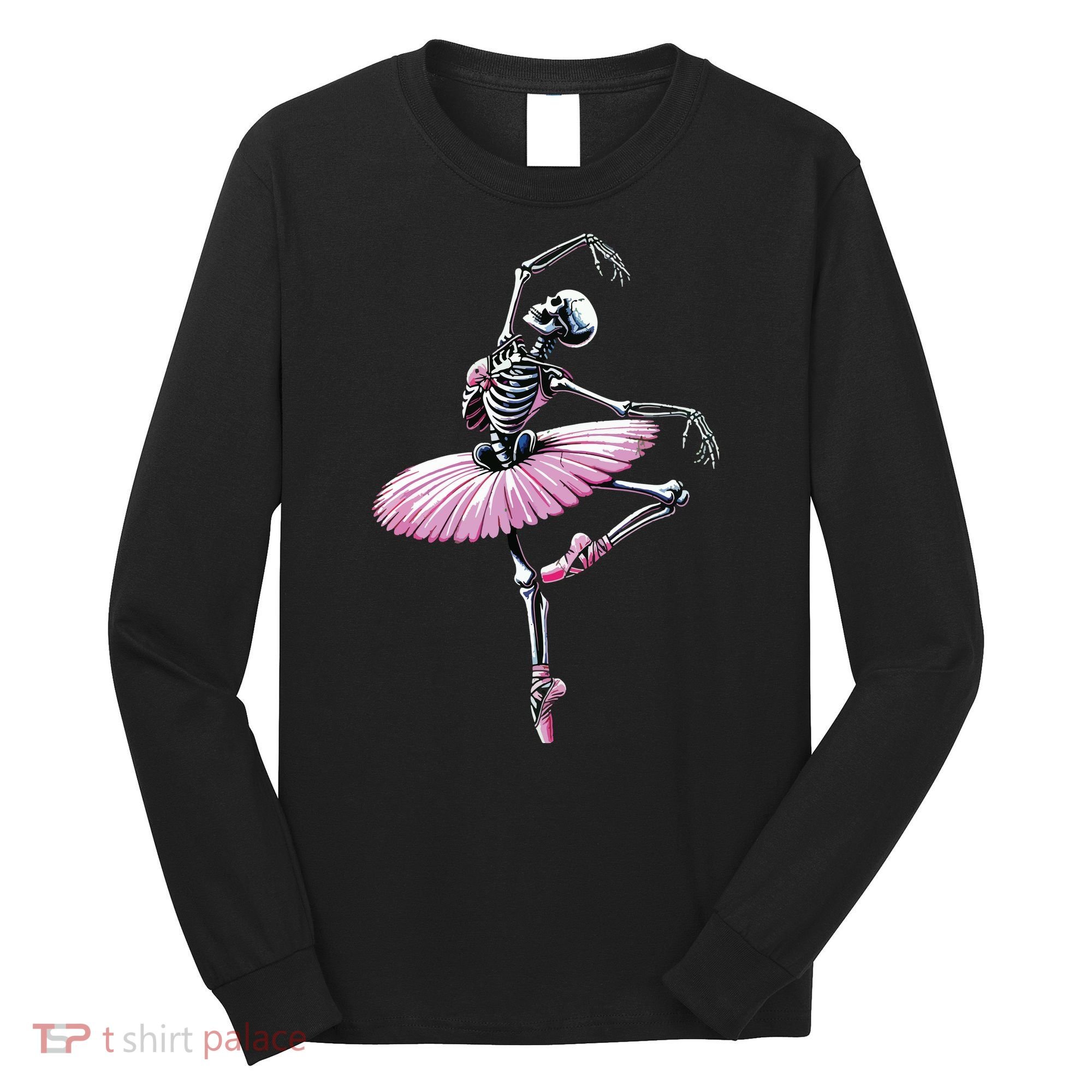 Skeleton Dancing Ballet Lovers Spooky Halloween Dancer Long Sleeve Shirt