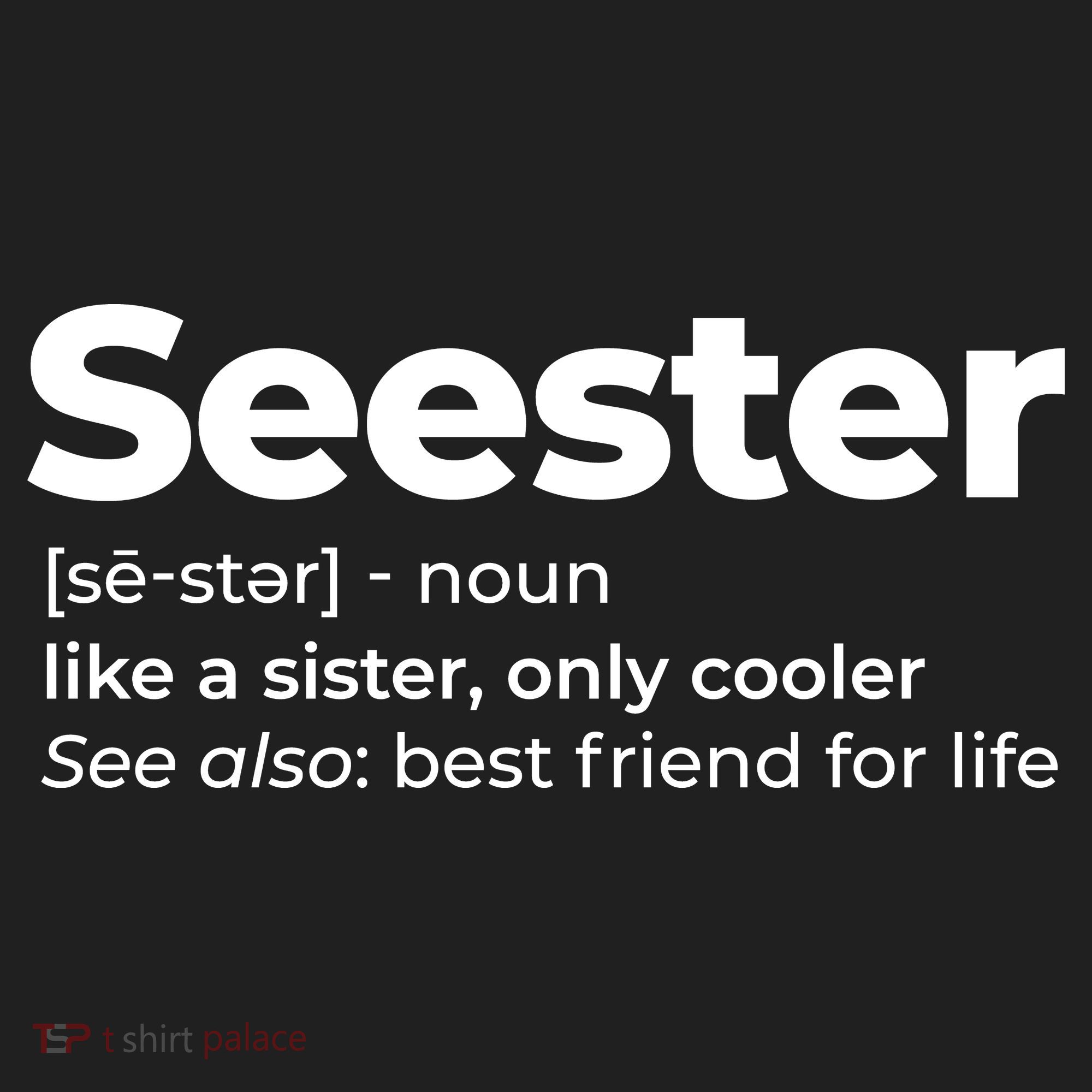 Seester Definition Best Friend For Life Hat