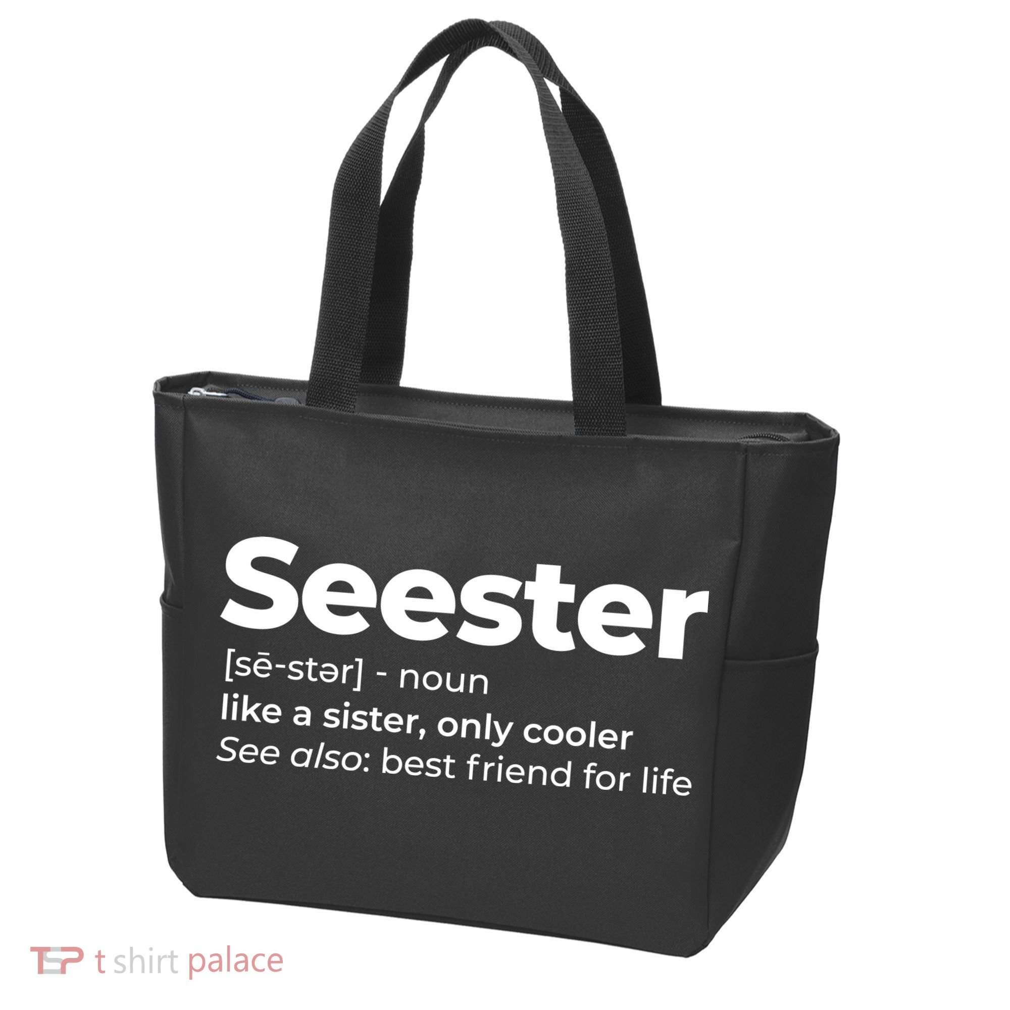 Seester Definition Best Friend For Life Tote Bag