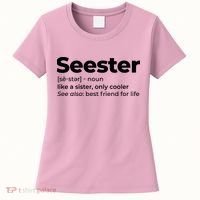 Seester Definition Best Friend For Life Women's T-Shirt thumb 0