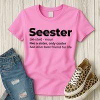Seester Definition Best Friend For Life Women's T-Shirt thumb 3