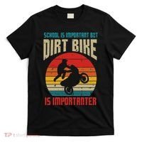 School Dirt Bike Importanter Funny Motocross Biker Boys Kids T-Shirt thumb 0