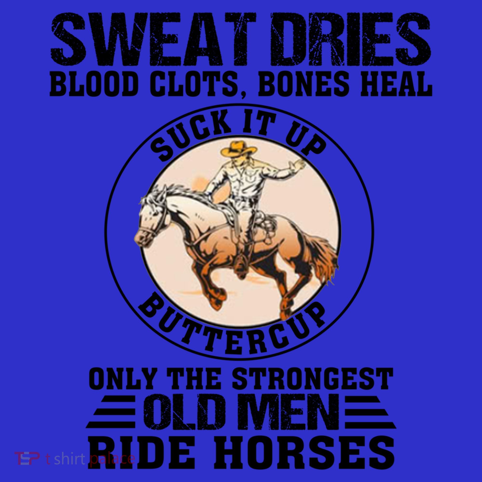 Sweat Dries Blood Clots Bones Heal Western Cow Horse Gift Coaster