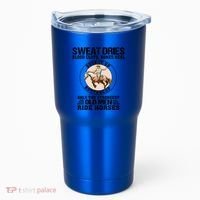 Sweat Dries Blood Clots Bones Heal Western Cow Horse Gift Tumbler thumb 0