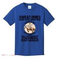 Sweat Dries Blood Clots Bones Heal Western Cow Horse Gift Kids T-Shirt thumb 0