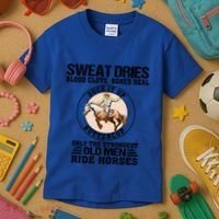 Sweat Dries Blood Clots Bones Heal Western Cow Horse Gift Kids T-Shirt thumb 3