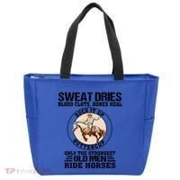 Sweat Dries Blood Clots Bones Heal Western Cow Horse Gift Tote Bag thumb 0