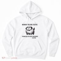 Silly Dogs Born To Be Cute Forced To Be Chubby Cute Hoodie thumb 0