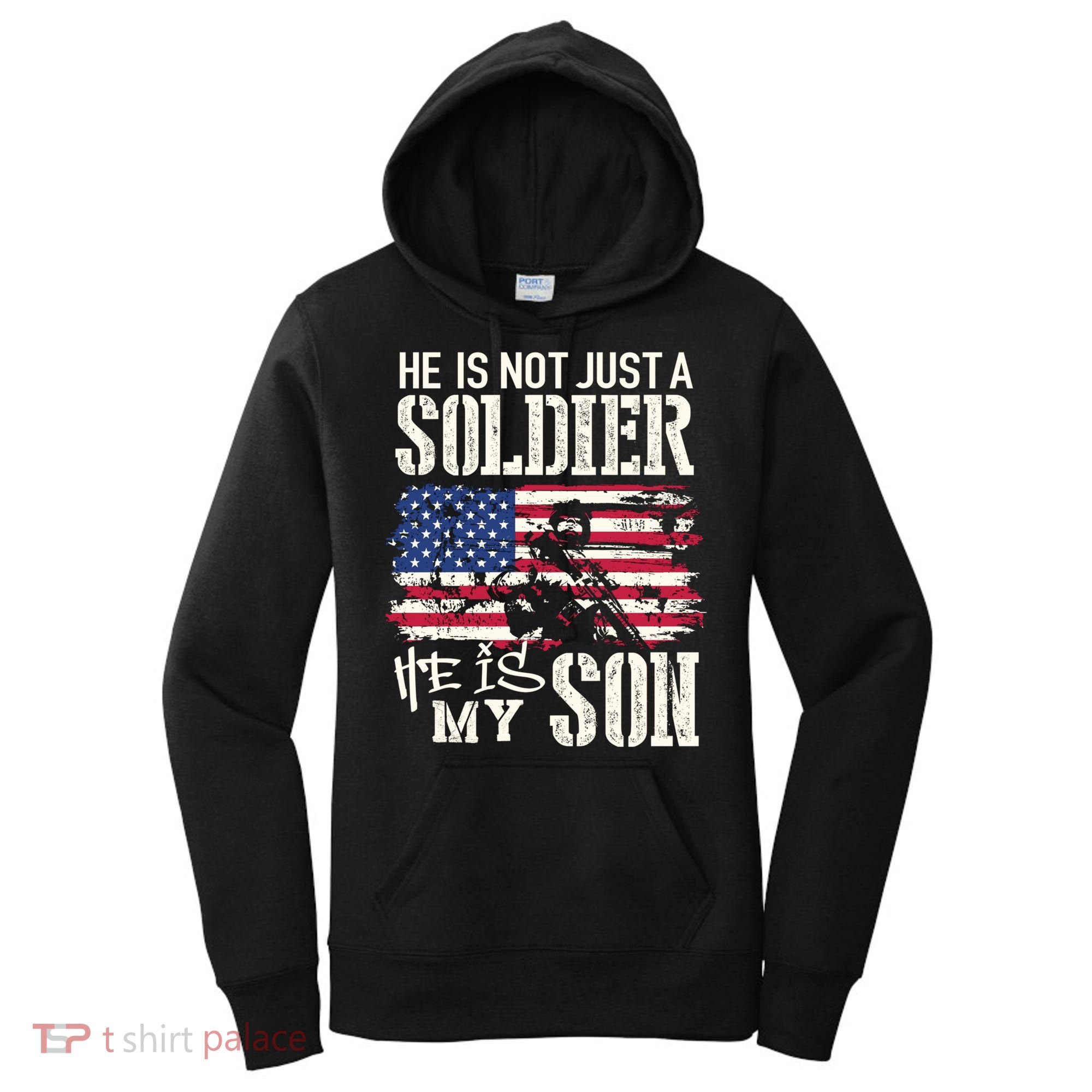 Soldier Dad Cool Gift He Not Just Soldier He Is My Son Father Gift Women's Hoodie
