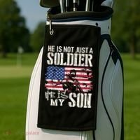 Soldier Dad Cool Gift He Not Just Soldier He Is My Son Father Gift Golf Towel thumb 2
