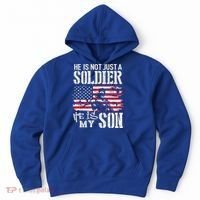 Soldier Dad Cool Gift He Not Just Soldier He Is My Son Father Gift Hoodie thumb 0