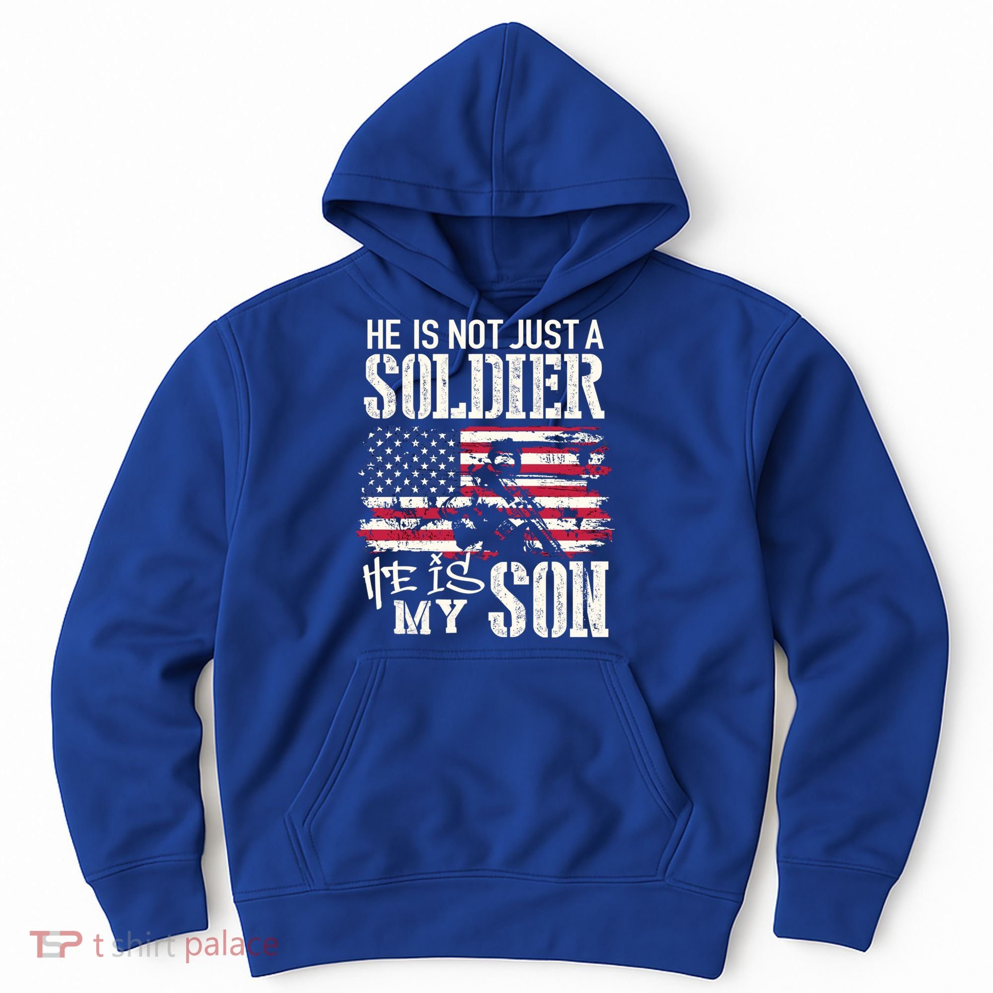 Soldier Dad Cool Gift He Not Just Soldier He Is My Son Father Gift Hoodie