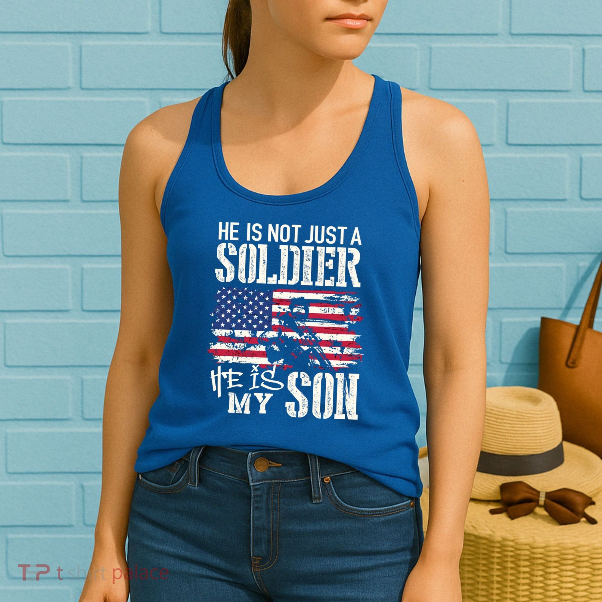 Soldier Dad Cool Gift He Not Just Soldier He Is My Son Father Gift Women's Tank Top