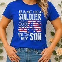Soldier Dad Cool Gift He Not Just Soldier He Is My Son Father Gift Women's T-Shirt thumb 2