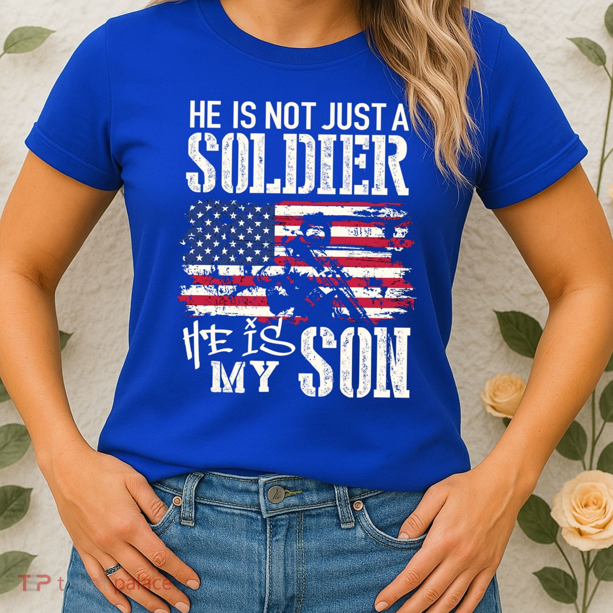 Soldier Dad Cool Gift He Not Just Soldier He Is My Son Father Gift Women's T-Shirt