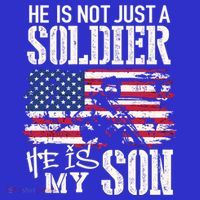 Soldier Dad Cool Gift He Not Just Soldier He Is My Son Father Gift Women's T-Shirt thumb 6