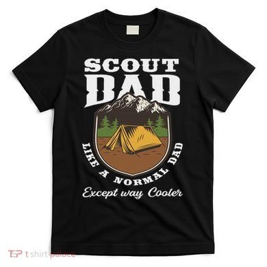 Scout Dad Camping Scouting Tent Scout Leader Scout T-Shirt