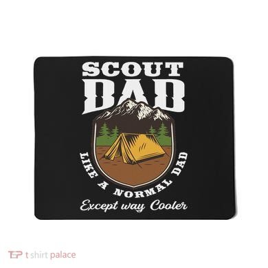 Scout Dad Camping Scouting Tent Scout Leader Scout Mousepad
