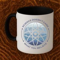 Science Doesn't Care What You Believe Coffee Mug thumb 2