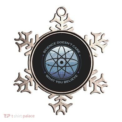 Science Doesn't Care What You Believe Ornament