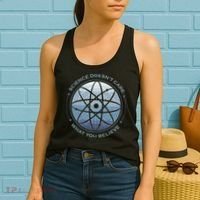 Science Doesn't Care What You Believe Women's Tank Top thumb 2