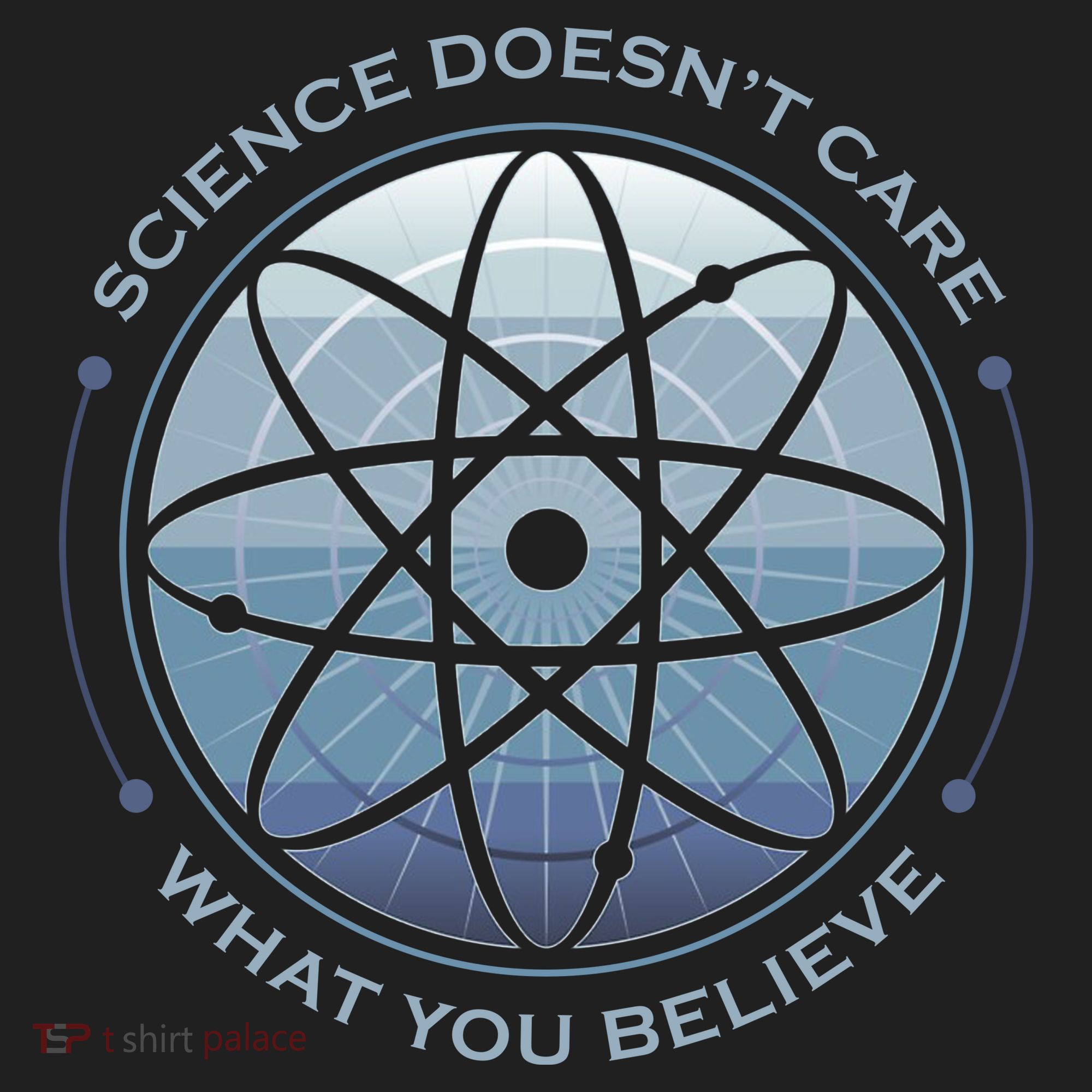 Science Doesn't Care What You Believe Hat