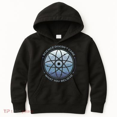 Science Doesn't Care What You Believe Kids Hoodie